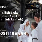 Usia Ideal Anak Umroh amayya spesialis umroh keluarga premium di bandung